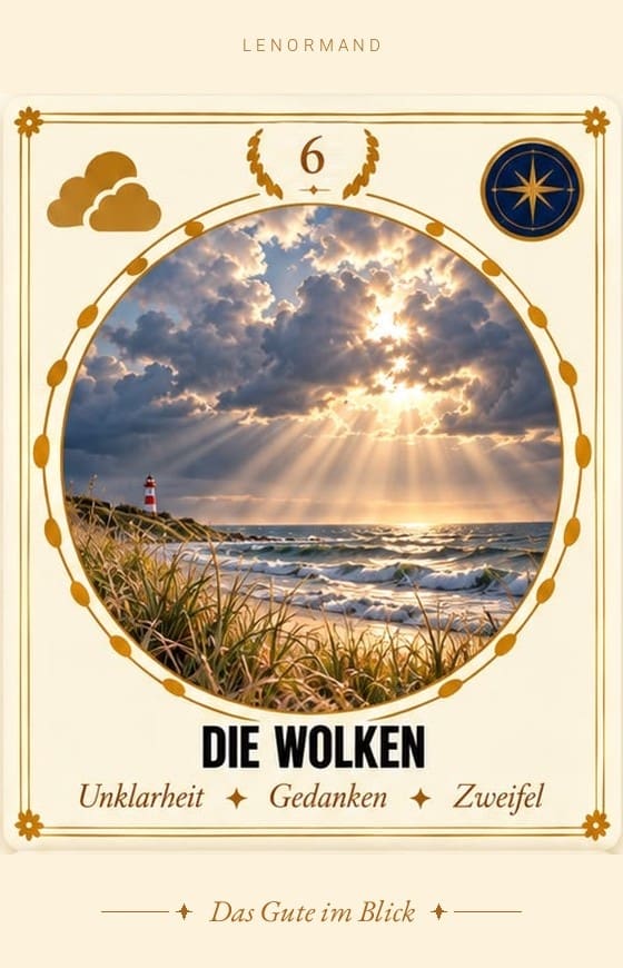 Lenormand-Karte 6 Die Wolken – Bedeutung