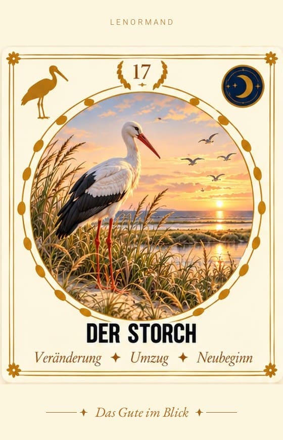 Lenormand-Karte 17 Der Storch – Bedeutung